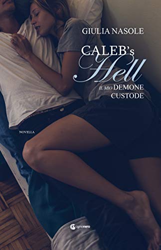 Giulia Nasole – Caleb’s hell (2021)