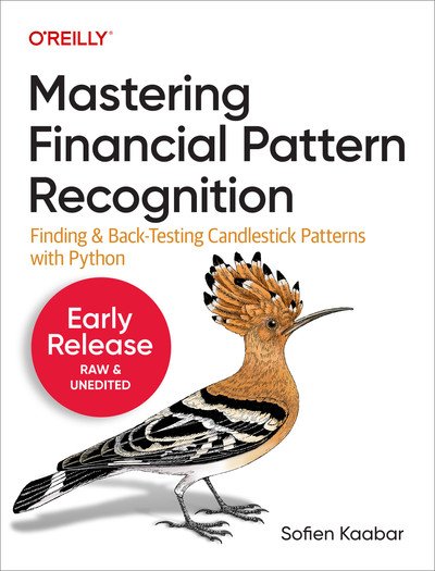 Mastering Financial Pattern Recognition Second Early Release True EPUB MOBI