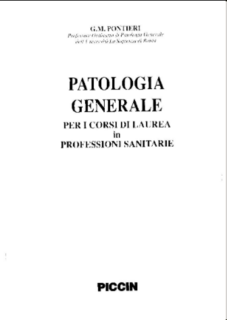 G.M. Pontieri - Patologia generale per i corsi di laurea in professioni sanitarie (2003)