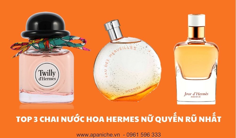 top-3-nuoc-hoa-hermes-nu-quyen-ru-nhat.jpg