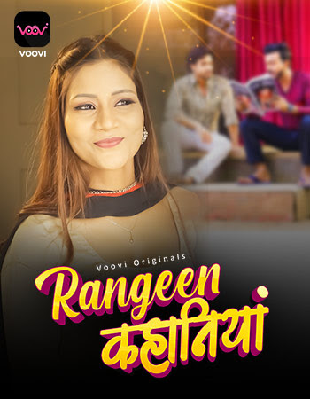  Rangeen Kahaniya (2024) UNRATED 720p HEVC HDRip Voovi S01 Part 1 Hot Series x265 AAC [250MB] Full Movie Download