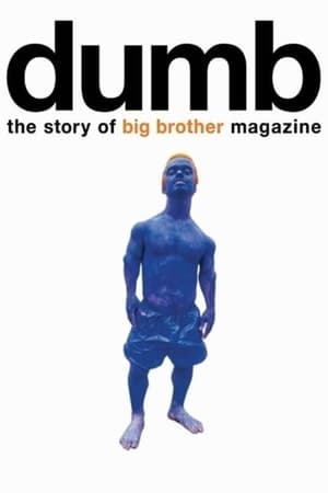 Dumb The Story Of Big Brother Magazine (2017) [720p] [WEBRip] [YTS MX]