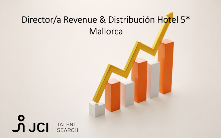 Director/a Revenue & Distribución Hotel 5* Mallorca
