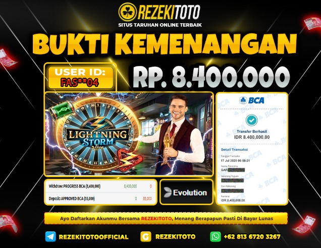 BUKTI KEMENANGAN 17 JULI 2025 LIGHTNING STORM 8 JUTA 