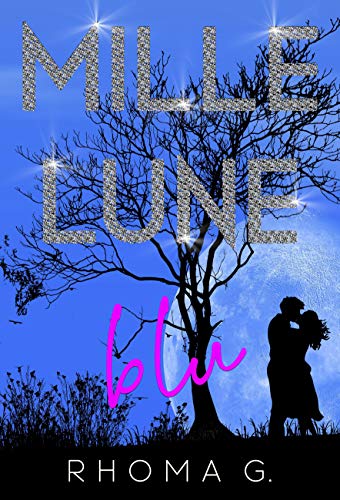 Rhoma G. – Mille lune blu (2021)