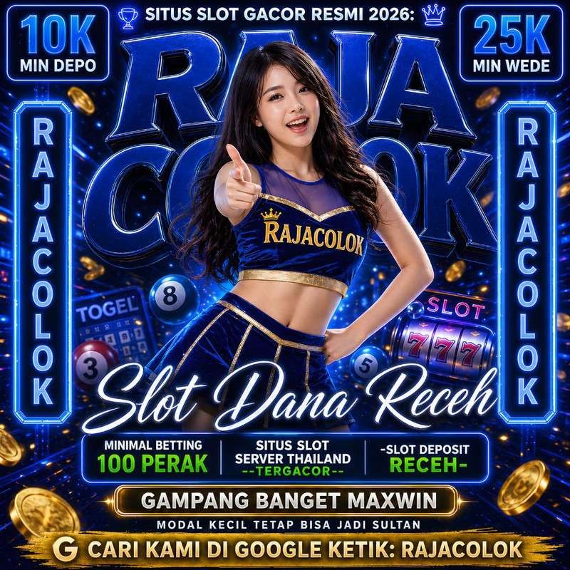 SLOT DANA ð Solusi Terbaik Daftar Slot Online Rajacolok Tanpa Rekening Bank.