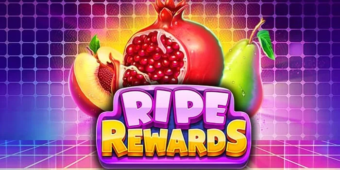 Tutorial Jackpot Slot Ripe Rewards Tanpa Harus Modal Besar