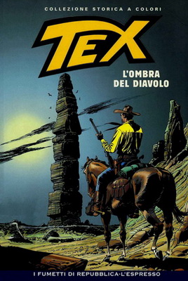 Tex Willer Collezione Storica a Colori 190 (2010) L'Ombra del Diavolo (.cbr + .pdf) ITA Tex Willer Collezione Storica a Colori 190 (2010) L'Ombra del Diavolo (.cbr + .pdf) ITA