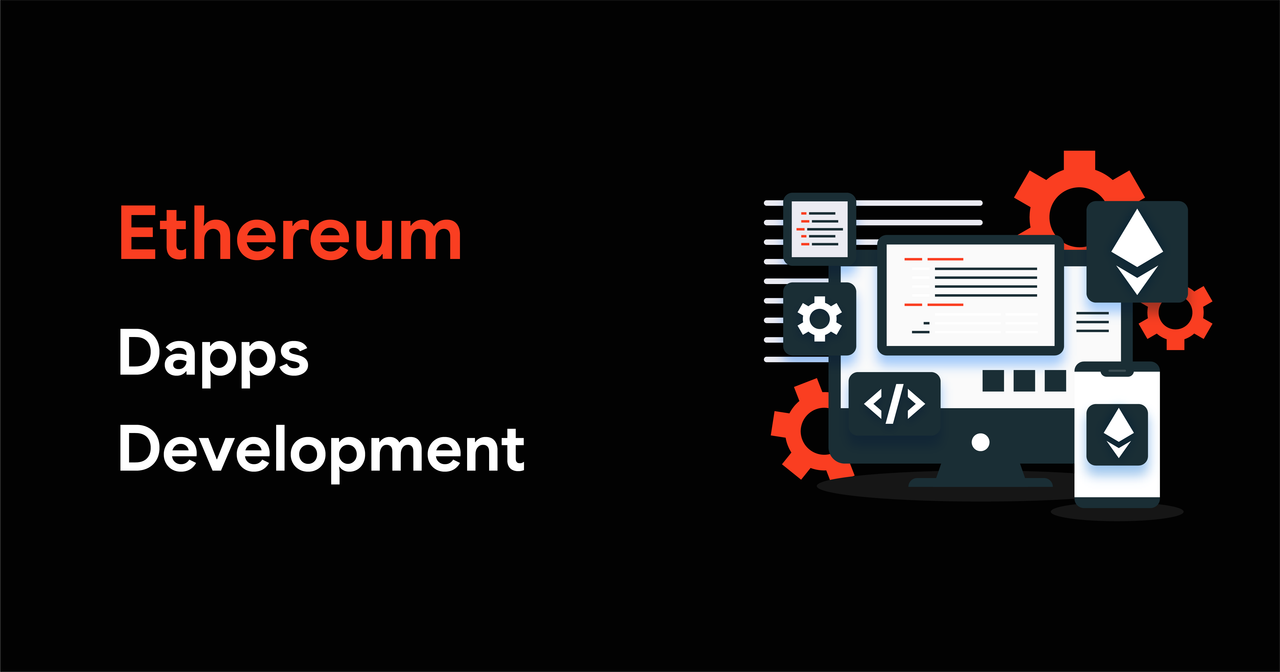 Ethereum Dapps Development
