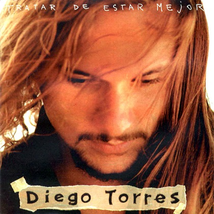 DTTDEM1994 - Diego Torres - Tratar de estar mejor [1994] [Flac] [Mp3] (vs)