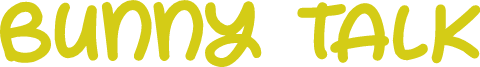 [Image: Bunny-Talk.png]