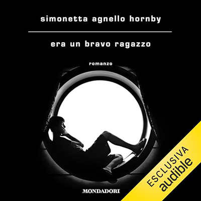Simonetta Agnello Hornby - Era un bravo ragazzo (2023) (mp3 - 128 kbps)