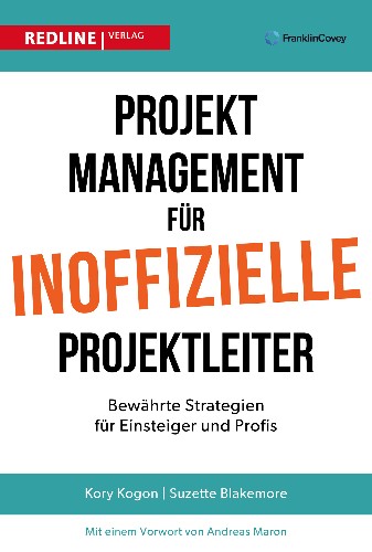 Kory-Kogon-Suzette-Blakemore-Projektmanagement-f-r-inoffizielle-Projektleiter.jpg