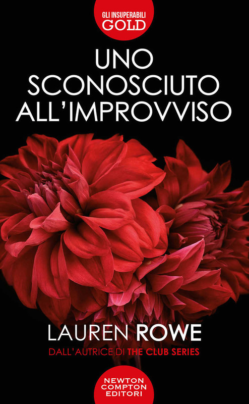 Recensione: Uno sconosciuto all'improvviso, di Lauren Rowe