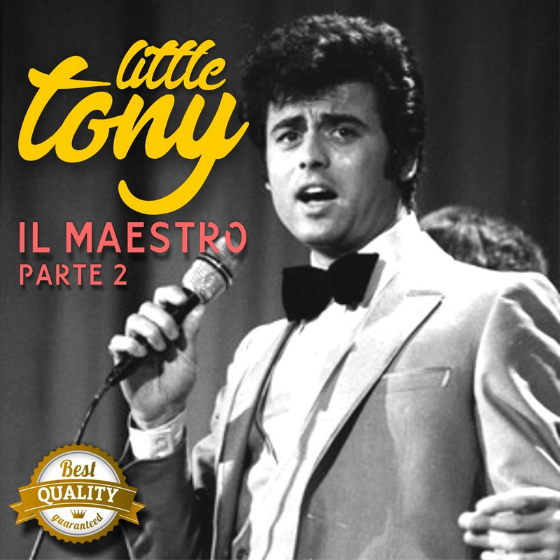Little Tony - Il Maestro, Pt.2 [Album] (2017) .FLAC