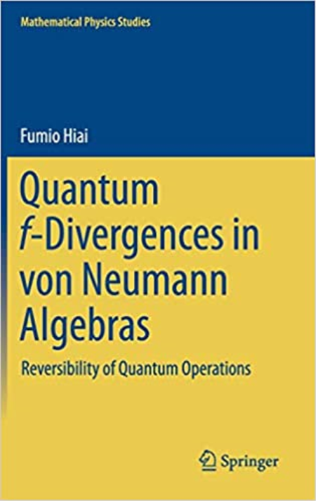 Quantum f-Divergences in von Neumann Algebras: Reversibility of Quantum Operations