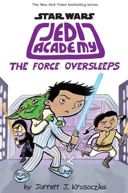 Star Wars - Jedi Academy v05 - The Force Oversleeps (2017)