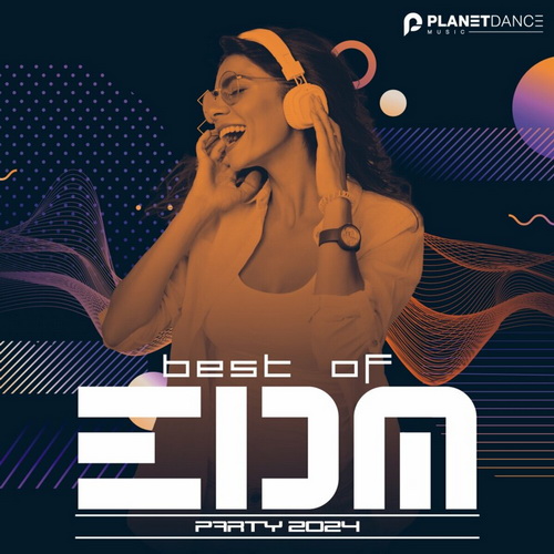 VA - Best Of EDM Party 2024 (2024) MP3
