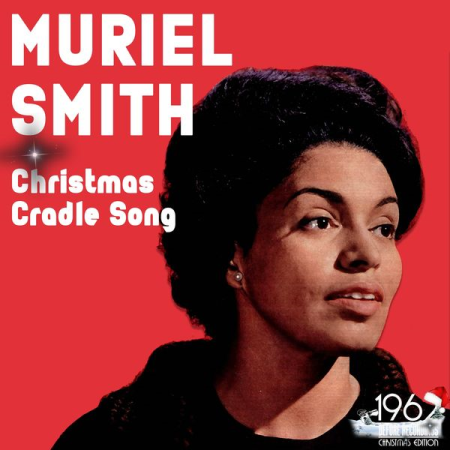 Muriel Smith - Christmas Cradle Song (2020)