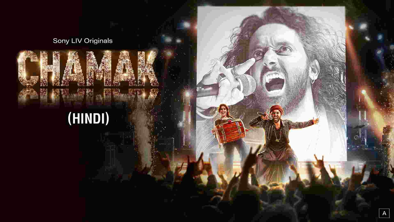 Chamak (2023) Hindi Season 1 Complete