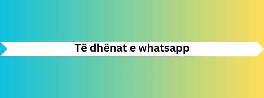 Të dhënat e whatsapp