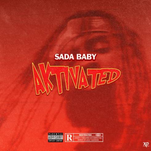 Sada Baby Aktivated Single_ 2020 320 kbps Beats