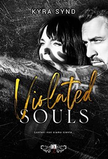 Kyra Synd - Criminal scars Vol. 1. Violated souls (2023)