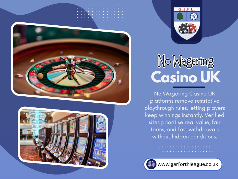 No Wagering Casino UK