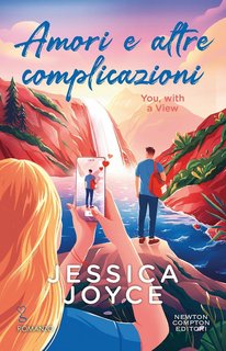 Jessica Joyce  - Amori e altre complicazioni. You, with a View (2024)