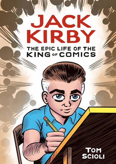 Jack-Kirby-The-Epic-Life-of-the-King-of-Comics-2020