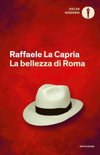 Raffaele La Capria - La bellezza di Roma (2014)