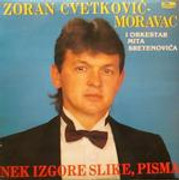 Zoran Cvetković Moravac 1988 - Nek izgore slike, pisma 1988-a