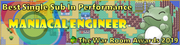 TWR Awards 2019 - Best Single Sub In Performance - Maniacal Engi
