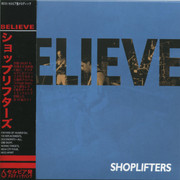 [Slika: Shoplifters-Believe-front.jpg]
