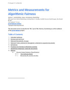 Metrics and Measurements for Algorithmic Fairness in Machine Lea