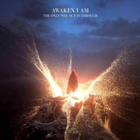 Awen I Am - The Only Way Out Is Through (2025)