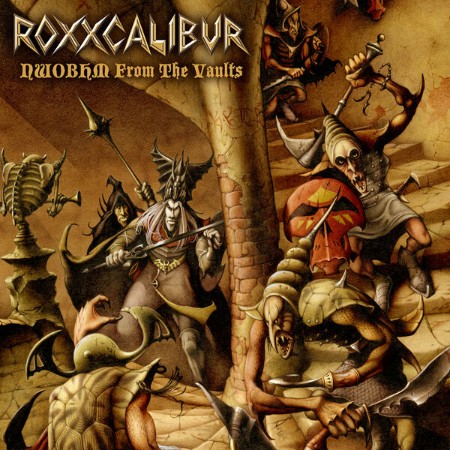Roxxcalibur - NWOBHM From The Vaults (2025)