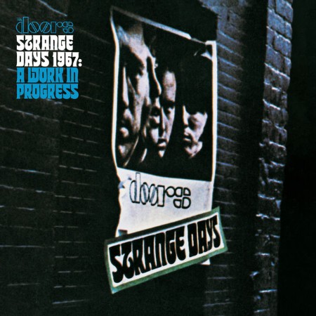 The Doors - Strange Days (1967): A Work In Progress (Early Version) (2025)
