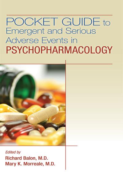Pocket Guide To Emergent And Serious Adverse Events In Psychopharmacology (Balon,...