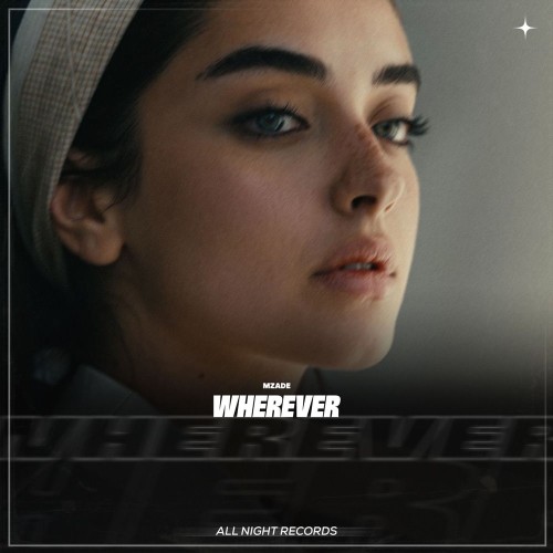 00-mzade-wherever-aln1153-single-web-202