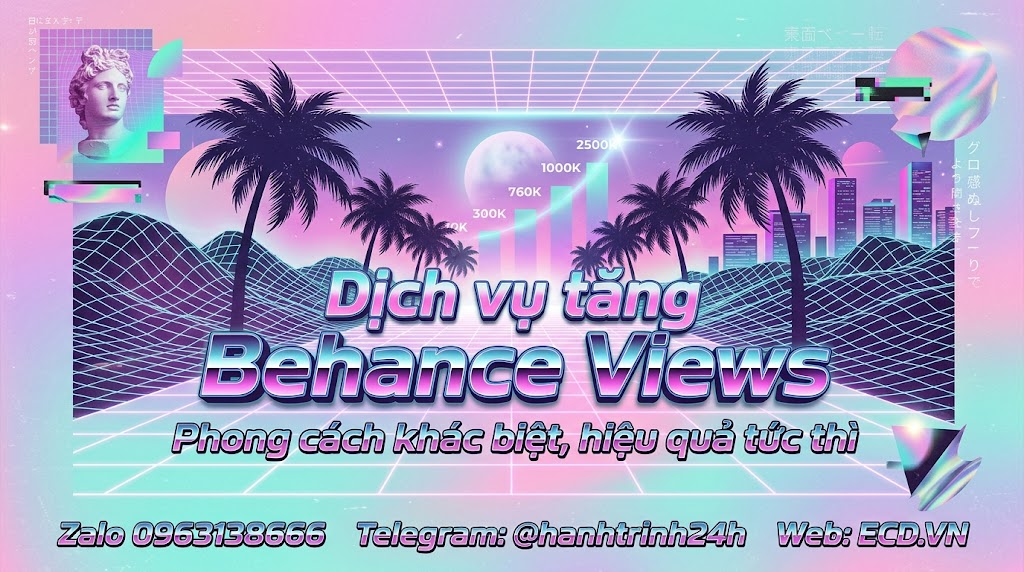dịch vụ tăng behance views pro tăng comment