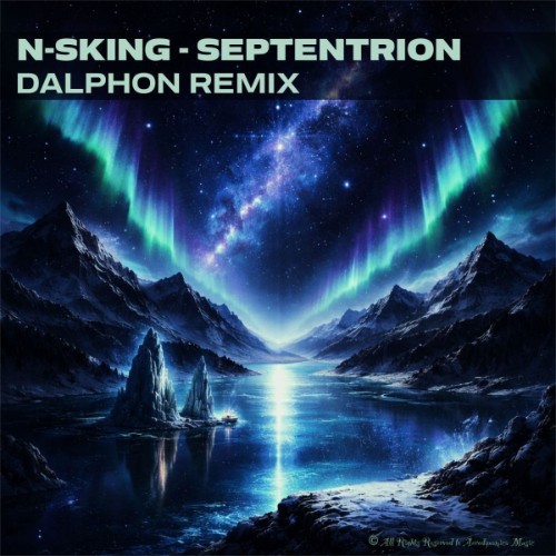 N-Sking - Septentrion (Dalphon Remix) (2026)