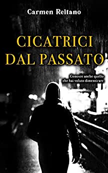 Carmen Reitano – Cicatrici dal passato (2021)