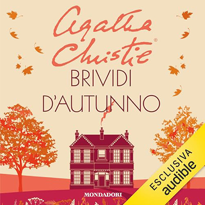 Agatha Christie - Brividi d'autunno (2024) (mp3 - 128 kbps)