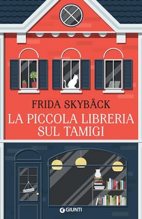 Frida Skybäck - La piccola libreria sul Tamigi (2023)