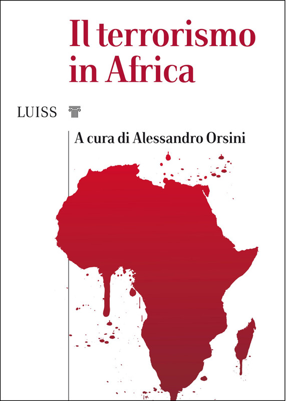 Alessandro Orsini (a cura di) – Il terrorismo in Africa (2019)