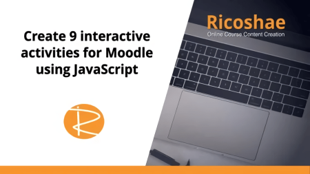 Create 9 interactive activities for Moodle using JavaScript