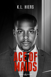K. L. Hiers - Ace of maids. The elite vol.3 (2024)
