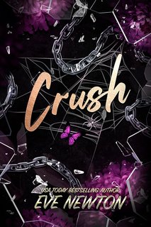 Eve Newton - Deadly Hearts 1. Crush (2024)