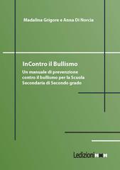 Madalina Grigore, Anna Di Norcia – InContro il Bullismo (2026)